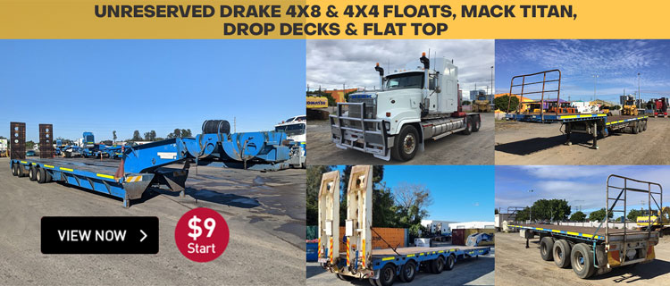 Unreserved Drake 4x8 & 4x4 Floats, Mack Titan, Drop Decks & Flat Top