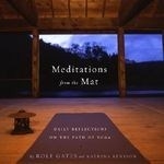 Meditations from the Mat: Daily Reflecti
