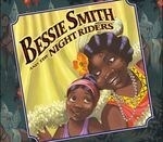 Bessie Smith & the Night Riders