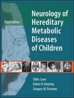 Neurology of Hereditary Metabolic Diseas
