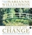 The Gift of Change CD: The Gift of Change CD