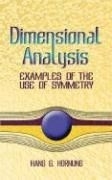 Dimensional Analysis: Examples of the Us