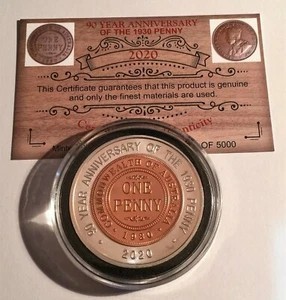 2020 "90 Year Anniversary Of The 1930 Penny" 43 mm Coin, Limited to 5000, C