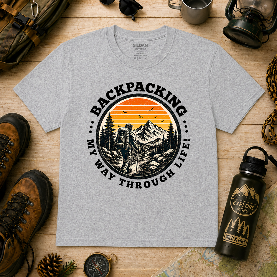 "Backpacking My Way Through Life T-Shirt!" Outdoor's Adventure - Large