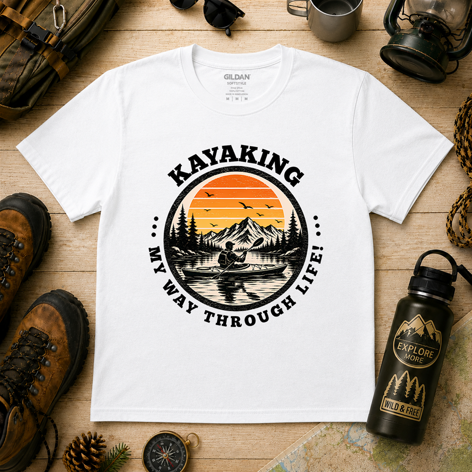 "Kayaking My Way Through Life T-Shirt!"  Outdoor's Adventure - Large