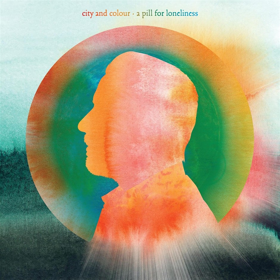 CITY AND COLOUR A Pill For Loneliness Vinyl.