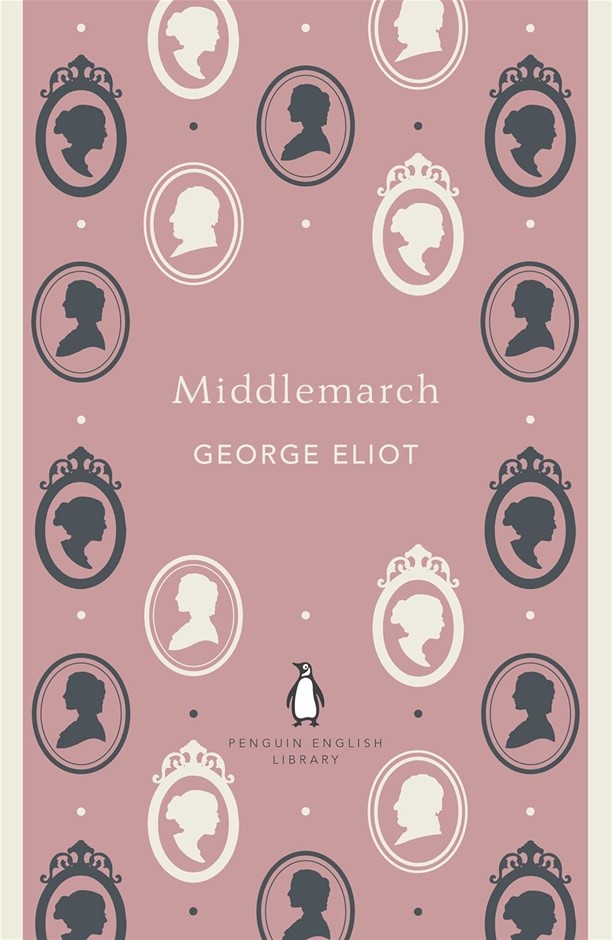 Middlemarch: Penguin English Library by George Eliot (Author)