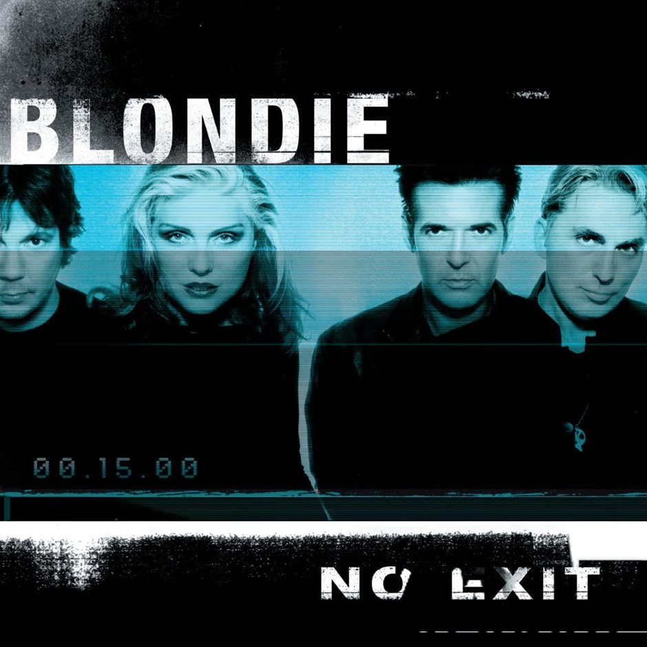 BLONDIE "No Exit" Vinyl.  Buyers Note - Discount Freight Rates Apply to All