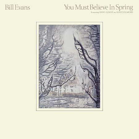 BILL EVANS You Must Believe In Spring Vinyl.  Buyers Note - Discount Freigh