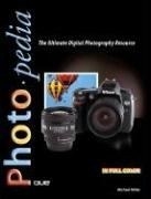 Photopedia: The Ultimate Digital Photogr