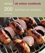 Hamlyn All Colour Cookbook 200 BBQ Recip