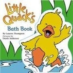 Little Quack's Bath Book [With Floating 