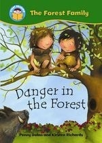 Danger in the Forest