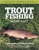 Trout Fishing Made Easy