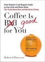 Coffee Is Good for You: From Vitamin C &
