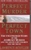 Perfect Murder, Perfect Town: The Uncensored Story of the JonBenet Murder