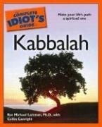 The Complete Idiot's Guide to Kabbalah