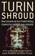 Turin Shroud: How Leonardo da Vinci Fool