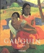 Paul Gauguin: 1848-1903 the Primitive So