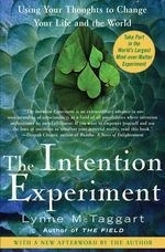The Intention Experiment Using Your Thou
