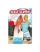 Soul Surfer: A True Story of Faith, Fami