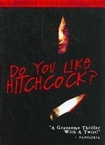 Do You Like Hitchcock