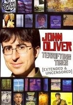 John Oliver:terrifying Times