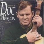 Best of Doc Watson 1964 to 1968