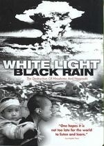 White Light Black Rain:destruction of