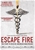 Escape Fire:fight to Rescue American