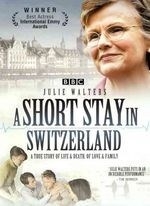 Short Stay in Switzerland