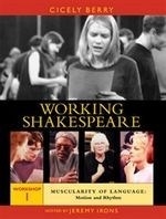 Working Shakespeare: Volume 1 - Muscular
