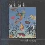 Natural History:very Best of Talk