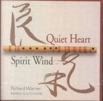 Quiet Heart/spirit Wind