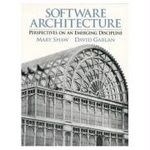 Software Architecture: Perspectives on a