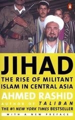 Jihad: The Rise of Militant Islam in Cen