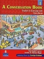 A Conversation Book 1: English in Everyd