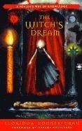 The Witch's Dream: A Healer's Way of Kno