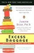 Excess Baggage: Getting Out of Your Own 