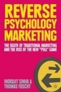 Reverse Psychology Marketing