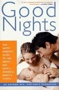 Good Nights: The Happy Parents' Guide to