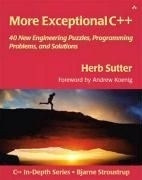 More Exceptional C++: 40 New Engineering