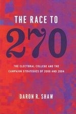The Race to 270: The Electoral College a