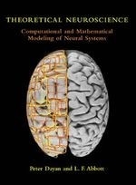 Theoretical Neuroscience: Computational 