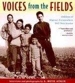 Voices from the Fields: Children of Migr