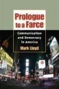 Prologue to a Farce: Communication and D