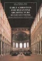Early Christian and Byzantine Architectu