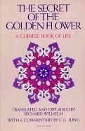 The Secret of the Golden Flower: A Chine
