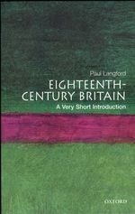 Eighteenth-Century Britain: A Very Short