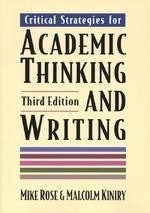 Critical Strategies for Academic Thinkin